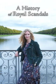 The Royals: A History of Scandals