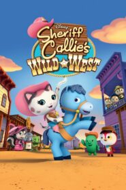 Sheriff Callie’s Wild West