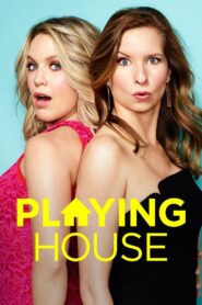 Playing House (2014)