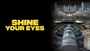 Shine Your Eyes