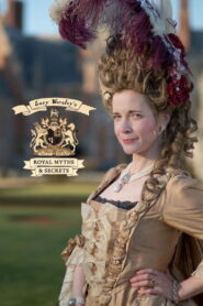 Lucy Worsley’s Royal Myths & Secrets