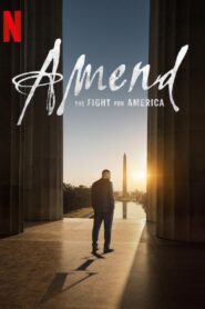Amend: The Fight for America