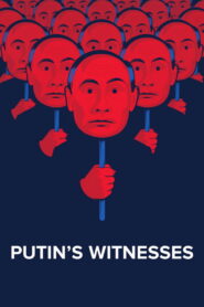 Putin’s Witnesses