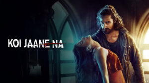 Koi Jaane Na