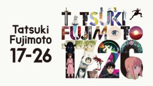 Tatsuki Fujimoto 17-26