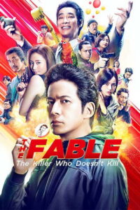 THE FABLE: The Killer Who Doesn’t Kill