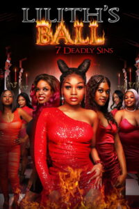 Lilith’s Ball: 7 Deadly Sins