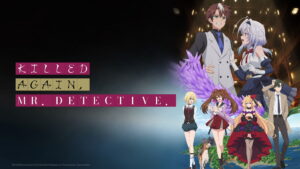 Killed Again, Mr. Detective?