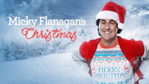 Micky Flanagan’s Christmas
