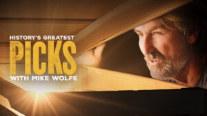 History’s Greatest Picks with Mike Wolfe