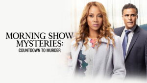 Morning Show Mysteries: Countdown to Murder