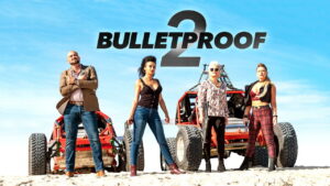 Bulletproof 2