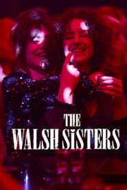 The Walsh Sisters