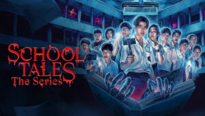 School Tales: The Series