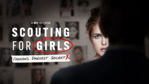 Scouting for Girls: Fashions Darkest Secret