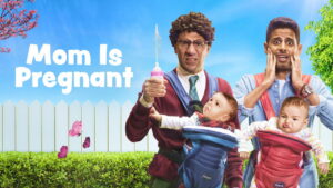 Mom Is Pregnant