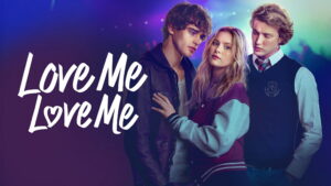Love Me Love Me