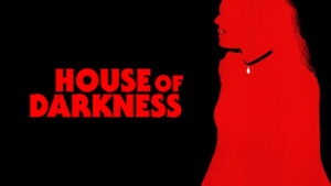 House of Darkness