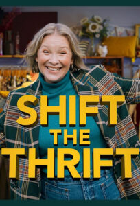 Shift the Thrift (TV Series 2026– )
