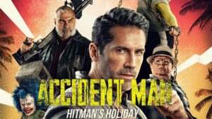 Accident Man: Hitman’s Holiday