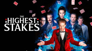 The Highest Stakes