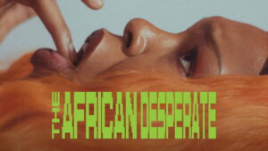 The African Desperate