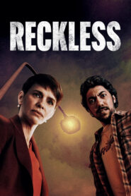 Reckless (2025)