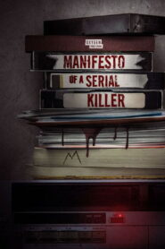 Manifesto Of A Serial Killer