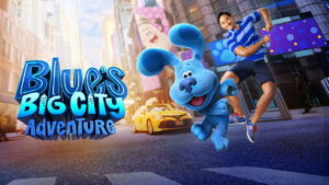 Blue’s Big City Adventure