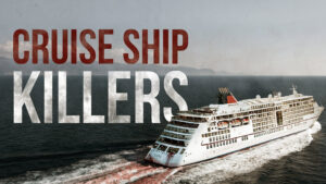 Cruise Ship Killers