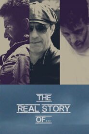 The Real Story of…