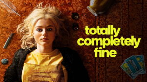 Totally Completely Fine