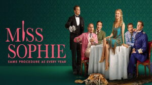 Miss Sophie – Same Procedure As Every Year