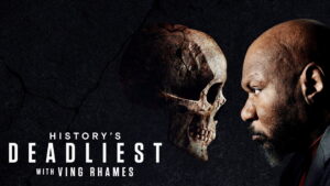 History’s Deadliest with Ving Rhames (TV Series 2026– )