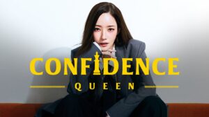 Confidence Queen