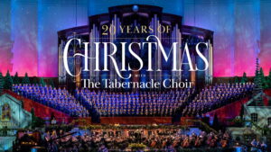 20 Years of Christmas With The Tabernacle Choir