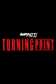 IMPACT Wrestling: Turning Point 2021