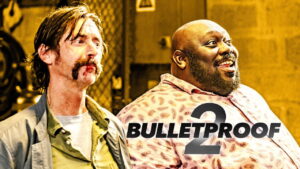 Bulletproof 2