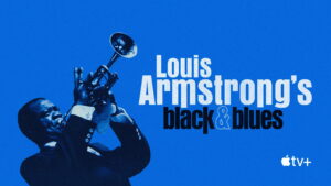 Louis Armstrong’s Black & Blues