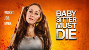 Babysitter Must Die