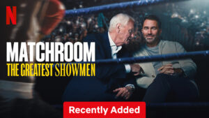 Matchroom: The Greatest Showmen