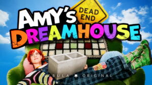 Amy’s Dead-End Dreamhouse