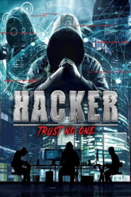 Hacker: Trust No One