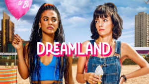 Dreamland (2023)