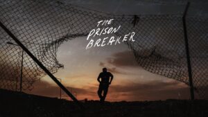 The Prison Breaker