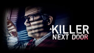 A Killer Next Door