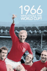 1966: Who Stole The World Cup?