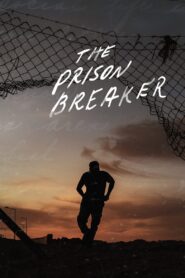 The Prison Breaker