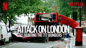Attack on London: Hunting the 7/7 Bombers