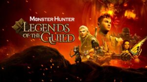 Monster Hunter: Legends of the Guild